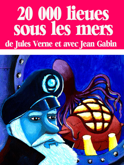 Title details for 20 000 lieues sous les mers by Jean Gabin - Available